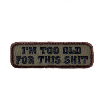 Mil-Spec Monkey Too Old EMB Patch Photo